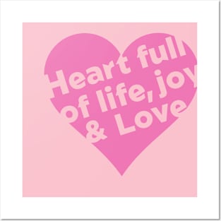 Heart full of Life, Joy & Love, Christian designed Posters and Art